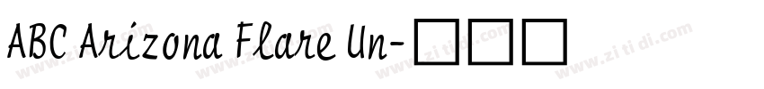 ABC Arizona Flare Un字体转换